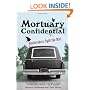 Mortuary Confidential: Undertakers Spill the Dirt