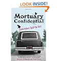Mortuary Confidential