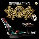 Offenbarung 23: Offenbarung 23. Folge 19: Angst! CD: Tl 19