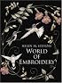 Helen M. Stevens' World of Embroidery