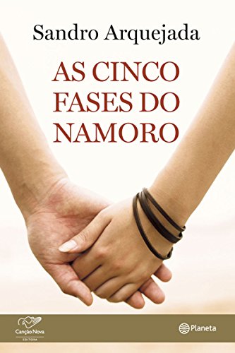 As cinco fases do namoro (Portuguese Edition)