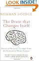 The Brain That Changes Itself: Stories of Personal Triumph from the Frontiers of Brain Science