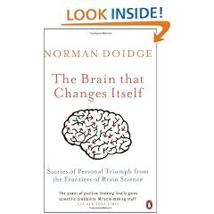 The Brain That Changes Itself: Stories of Personal Triumph from the Frontiers of Brain Science