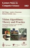 Vision Algorithms: Theory and Practice: International Workshop on Vision Algorithms Corfu, Greece, September 21-22, 1999 Proceedings (Lecture Notes in Computer Science)