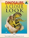 Dinosaurs - a closer look