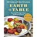 Earth to Table: Seasonal Recipes from an Organic Farm