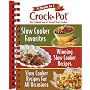 Rival Crock Pot: 3 Books in 1: Slow Cooker Favorites/Winning Slow Cooker Recipes/Slow Cooker Recipes for All Occasions (Digest 3 in 1)