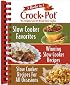 Rival Crock Pot: 3 Books in 1: Slow Cooker Favorites/Winning Slow Cooker Recipes/Slow Cooker Recipes for All Occasions (Digest 3 in 1)