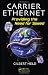 Carrier Ethernet: Providing the Need for Speed