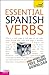 Essential Spanish Verbs: A Teach Yourself Guide (Teach Yourself: Reference)