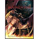Bound by Fire (The Twin Flames) ~ Ronald Craft