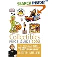 Collectibles Price Guide 2005 (Collectibles Price Guide) by Judith Miller