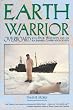 Earth Warrior: Overboard With Paul Watson and the Sea Shepherd Conservation Society