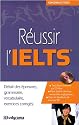 Réussir l'IELTS (1Cédérom)
