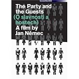 The Party and the Guests ( O slavnosti a hostech ) ( A Report on the Party and the Guests ) [ NON-USA FORMAT, PAL, Reg.0 Import - United Kingdom ]