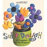 salt dough just 3 ingredients more than 100 projects american girl library