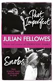 Snobs/Past Imperfect Omnibus