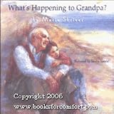 What's Happening to Grandpa