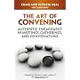The Art Of Convening: Authentic Engagement in Meet&hellip by Patricia Neal