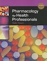 Pharmacology for Health Professionals Plus Smarthinking Online Tutoring Service (LWW In Touch Series)
