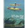 Sit-on-top Kayak: A Beginner's Manual