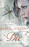 If I Die (Soul Screamers Book 5)
