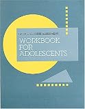 Chemical Abuse Assessment Workbook: Workbook for Adolescents