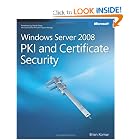 Click here to buy Windows Server 2008 PKI and Certificate Security (PRO-Other) by Brian Komar.