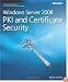 Windows Server 2008 PKI and Certificate Security (PRO-Other)