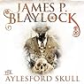 The Aylesford Skull: Narbondo, Book 4