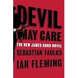 Devil May Careby Sebastian Faulks