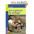 Das Angelbuch f�r Anf�nger