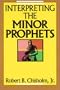 Interpreting the Minor Prophets