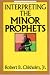 Search : Interpreting the Minor Prophets