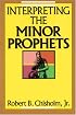 Interpreting the Minor Prophets