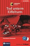 Produkt-Bild: Tod unterm Eiffelturm. Compact Lernkrimi. Lernziel: Franz&ouml;sisch Grammatik. Niveau B1