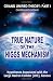 True Nature of  the Higgs Mechanism: A  Hypothesis Associated with the Large Hadron Collider  (LHC), Geneva