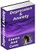 Search : Depression & Anxiety - The Causes and The Cures