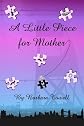 A Little Piece for Mother