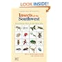 Learning About and Living With Insects of the Southwest: How to Identify Helpful, Harmful and Venomous Insects