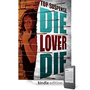 Die, Lover, Die!