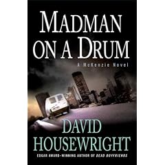 Madman on a Drum: A McKenzie Novel (Twin Cities P.I. Mac McKenzie Novels)