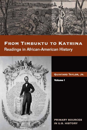 From Timbuktu to Katrina: Sources in African-American History, Volume 1