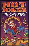 Hot jokes for cool kids!