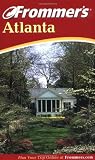 Frommers Atlanta (Frommers Complete)