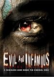 Evil and Infamous: Serial Killers