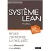 Syst�me Lean : Penser l'entreprise au plus juste