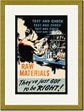 Gold Framed/Matted Print 17x23, Raw Materials - Test and Check
