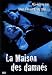 Produkt-Bild: La Maison des damn&eacute;s [FR Import]