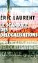 Le scandale des d�localisations